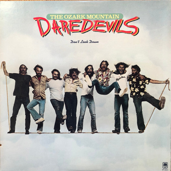 The Ozark Mountain Daredevils - Don't Look Down (LP, Album, Pit)