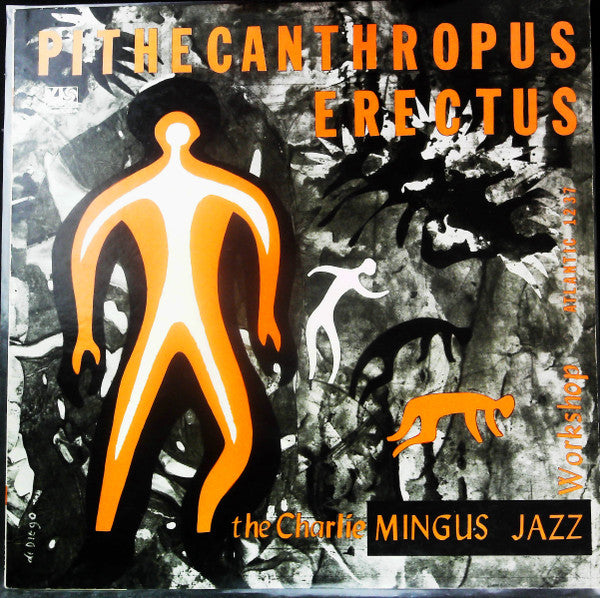 Charles Mingus Jazz Workshop - Pithecanthropus Erectus(LP, Album, M...