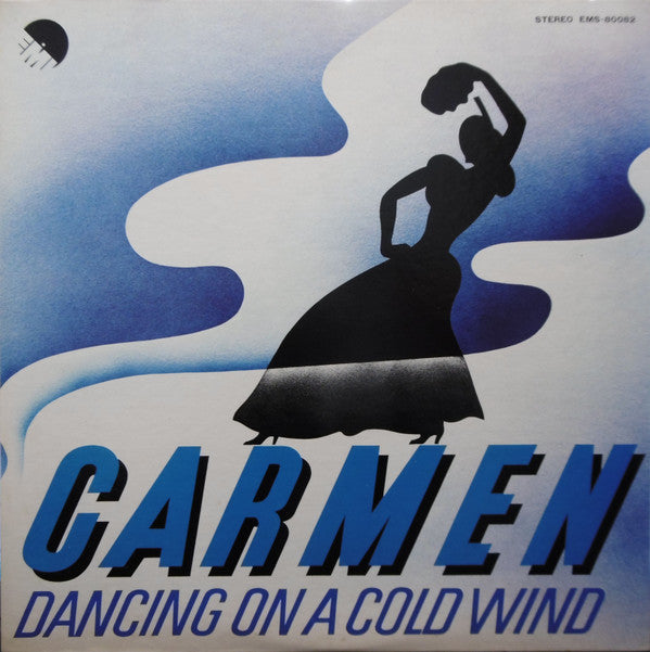 Carmen (19) - Dancing On A Cold Wind (LP, Album)