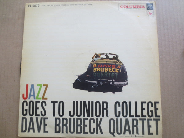 The Dave Brubeck Quartet - Jazz Goes To Junior College(LP, Album, M...
