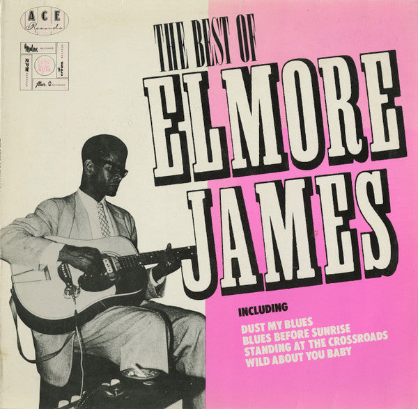 Elmore James - The Best Of Elmore James (LP, Album, Comp, Mono)