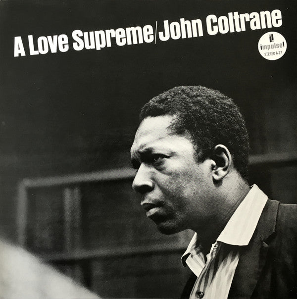 John Coltrane - A Love Supreme (LP, Album, RE, Gat)