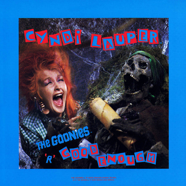 Cyndi Lauper - The Goonies 'R' Good Enough (12"")