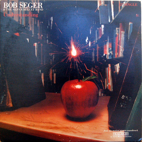 Bob Seger And The Silver Bullet Band - Understanding(12", Single, P...
