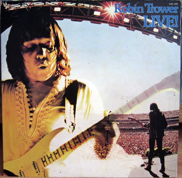 Robin Trower - Robin Trower Live! (LP, Album)