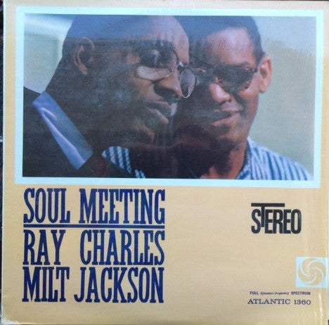 Ray Charles & Milt Jackson - Soul Meeting (LP, Album, RE)