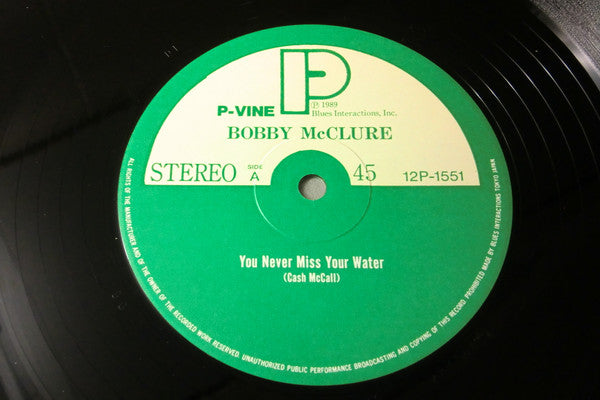 Bobby McClure - You Never Miss Your Water (12"", Single)