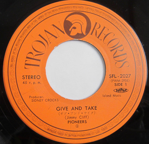 Pioneers* - Give And Take / A Little Bit Of Soap (7"", Single)