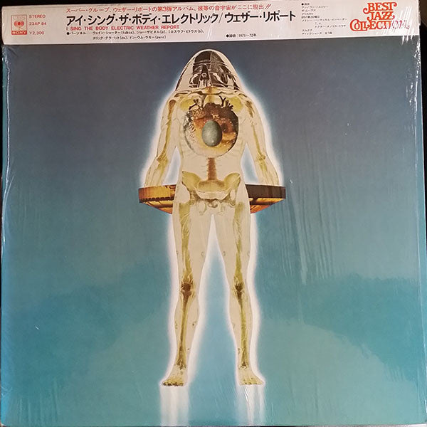Weather Report - I Sing The Body Electric (LP, Album, RE)