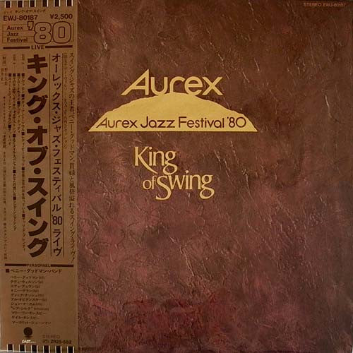 Benny Goodman Band - King Of Swing (Aurex Jazz Festival '80)(LP, Al...