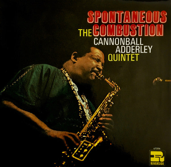 The Cannonball Adderley Quintet - Spontaneous Combustion(LP, Album,...