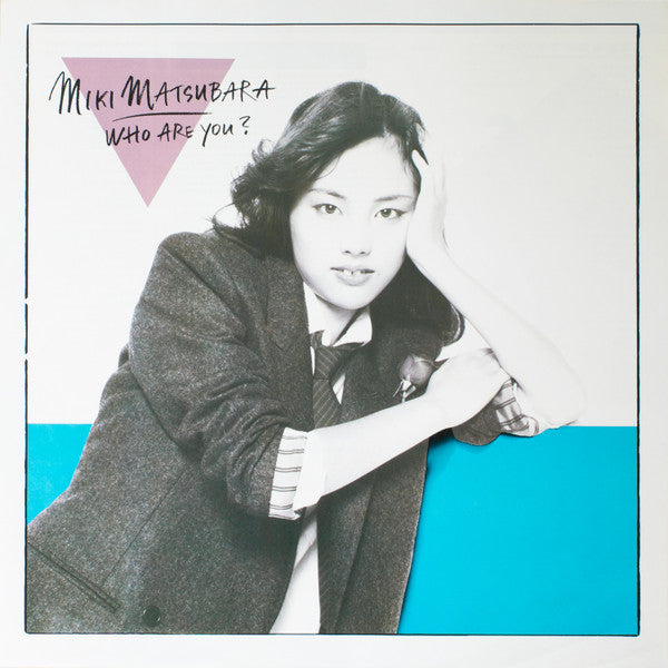 Miki Matsubara = 松原みき* - Who Are You? = あなたは誰？ (LP, Album)