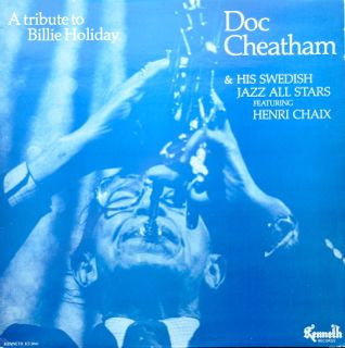 Doc Cheatham & His Swedish Jazz All Stars - A Tribute To Billie Hol...