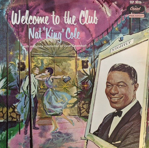 Nat ""King"" Cole* - Welcome To The Club (LP, Album, Mono)