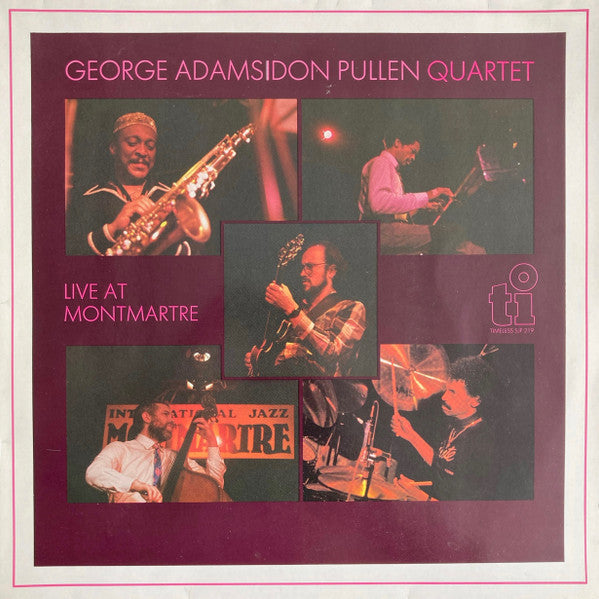 George Adams | Don Pullen Quartet* - Live At Montmartre (LP, Album)