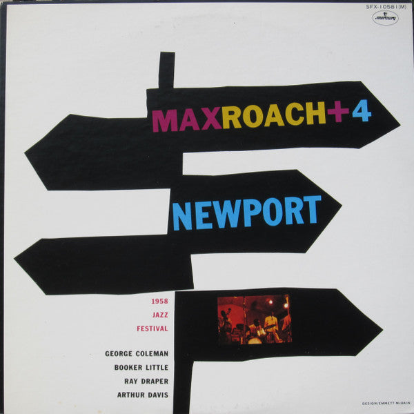 Max Roach + 4* - Max Roach + 4 At Newport (LP, Album, Mono, RE)