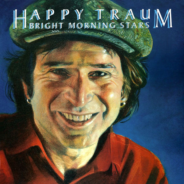 Happy Traum - Bright Morning Stars (LP, Album)