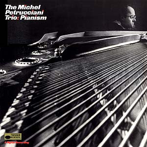 Michel Petrucciani Trio* - Pianism (LP, Album)