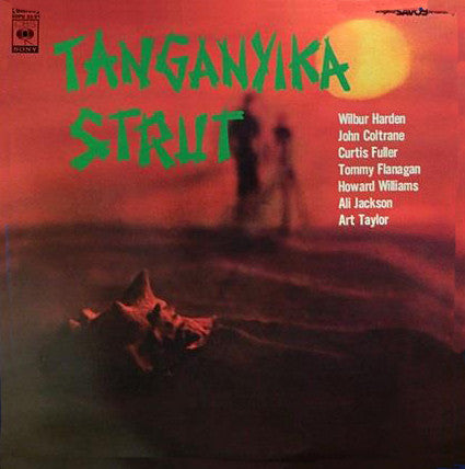 John Coltrane - Wilbur Harden - Tanganyika Strut (LP, Album, RE)