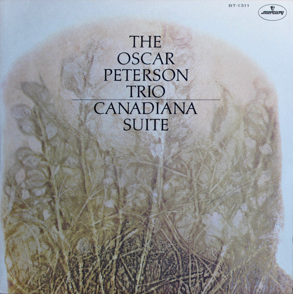 The Oscar Peterson Trio - Canadiana Suite (LP, Album)