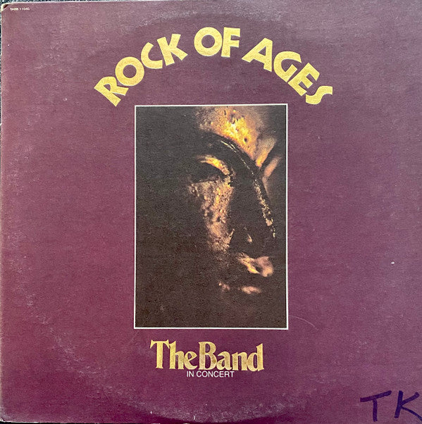 The Band - Rock Of Ages (The Band In Concert) (2xLP, Album, RP)