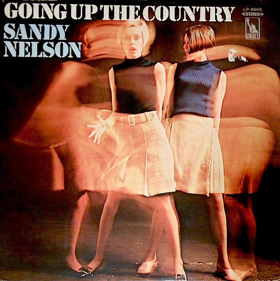 Sandy Nelson - Going Up The Country (LP, Comp)
