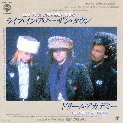 The Dream Academy - Life In A Northern Town (ライフ・イン・ア・ノーザン・タウン)(7",...