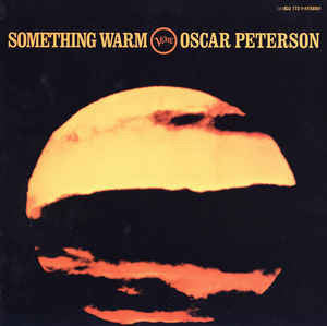 Oscar Peterson - Something Warm (LP, Album, RE)