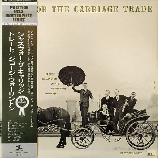 George Wallington Quintet - Jazz For The Carriage Trade(LP, Album, ...