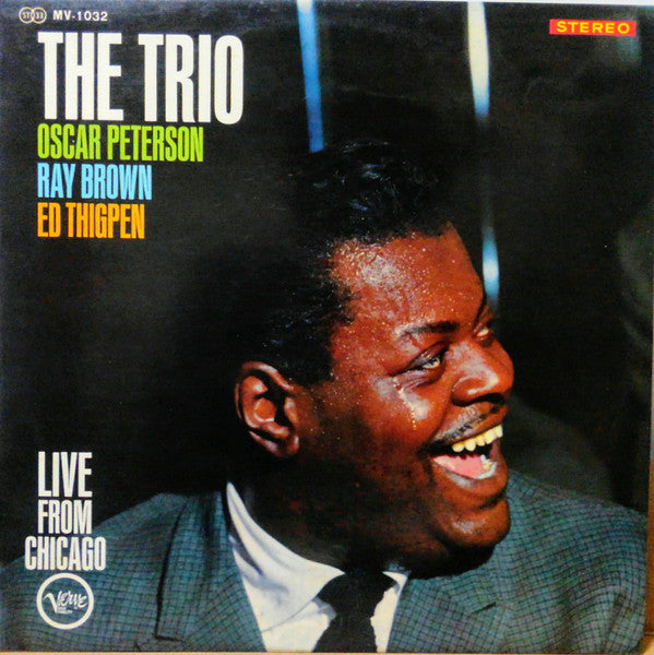 The Oscar Peterson Trio - The Trio : Live From Chicago (LP, Album, RE)
