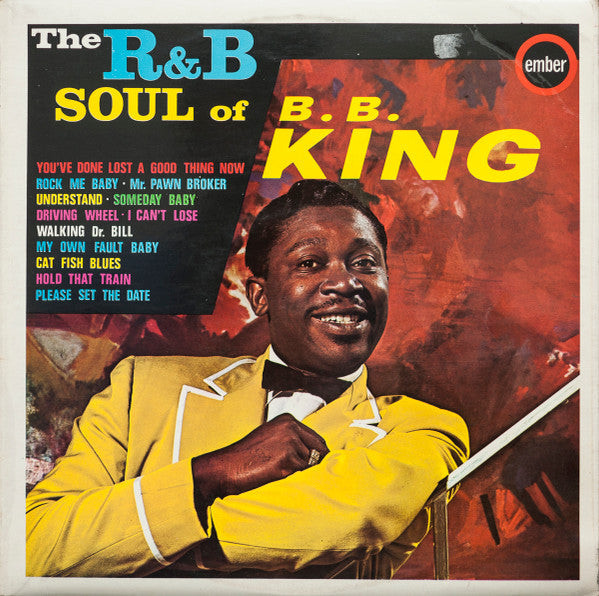 B.B. King - The R&B Soul Of B.B. King (LP, Mono, RE)