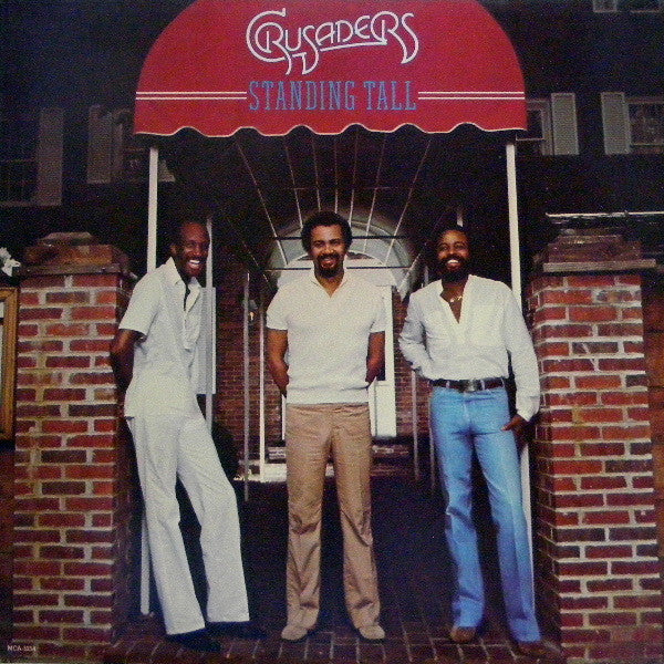 Crusaders* - Standing Tall (LP, Album)