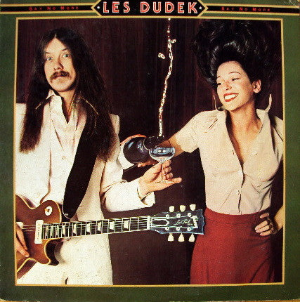 Les Dudek - Say No More (LP, Album)