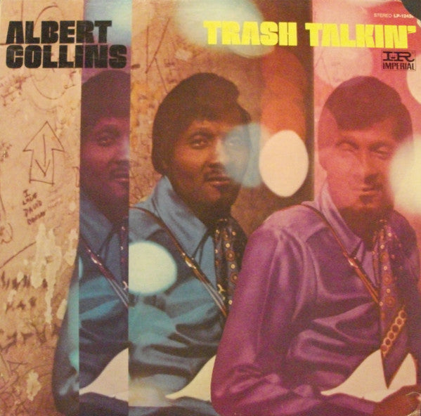 Albert Collins - Trash Talkin' (LP, Album)