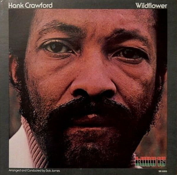 Hank Crawford - Wildflower (LP, Album)