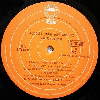 Gary Toms Empire - 7-6-5-4-3-2-1 Blow Your Whistle (LP, Album, Promo)