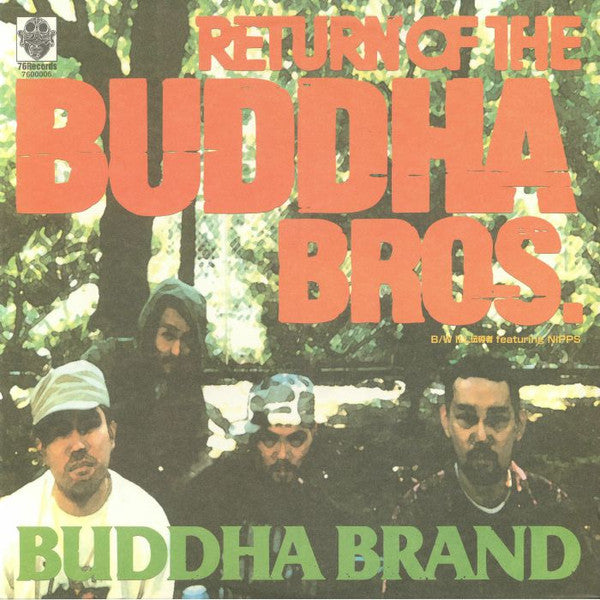 Buddha Brand - Return Of The Buddha Bros. / Ill Denshousha (12"", RE)