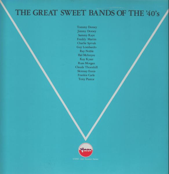 Various - Sweet Bands Of The '40's (LP, Comp)