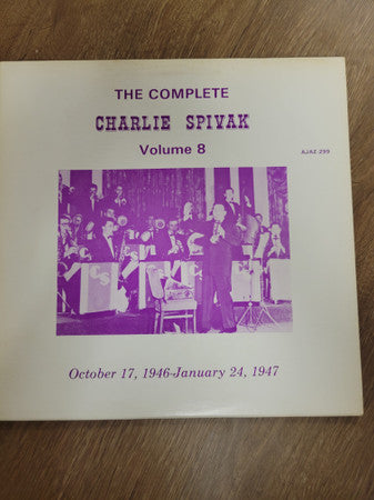 Charlie Spivak - The Complete Charlie Spivak Volume 8 (LP, Album)