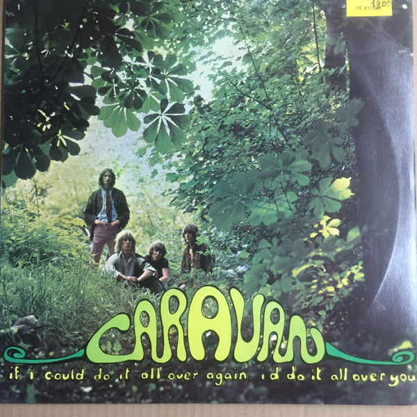 Caravan - If I Could Do It All Over Again, I'd Do It All Over You(L...