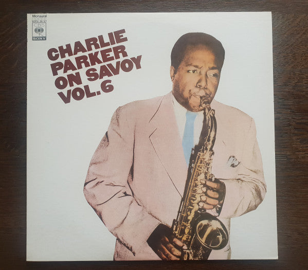 Charlie Parker - Charlie Parker On Savoy Vol. 6 (LP, Comp, Mono, RE)