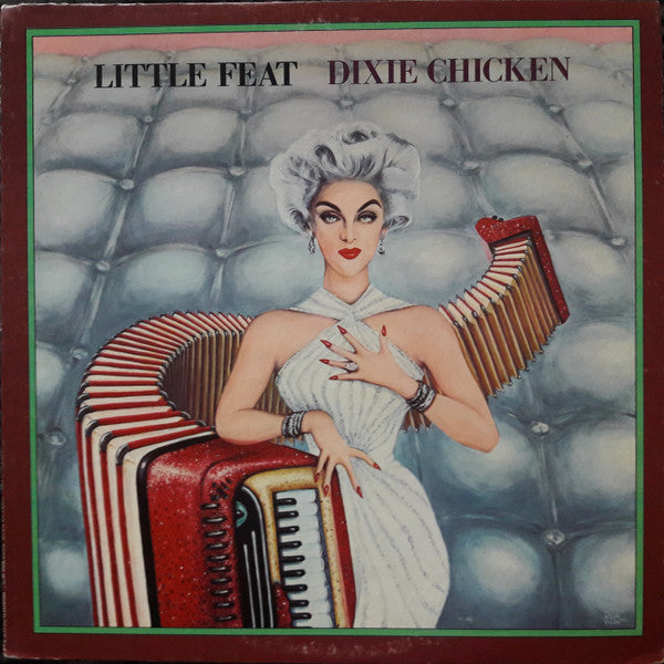 Little Feat - Dixie Chicken (LP, Album, RE, San)