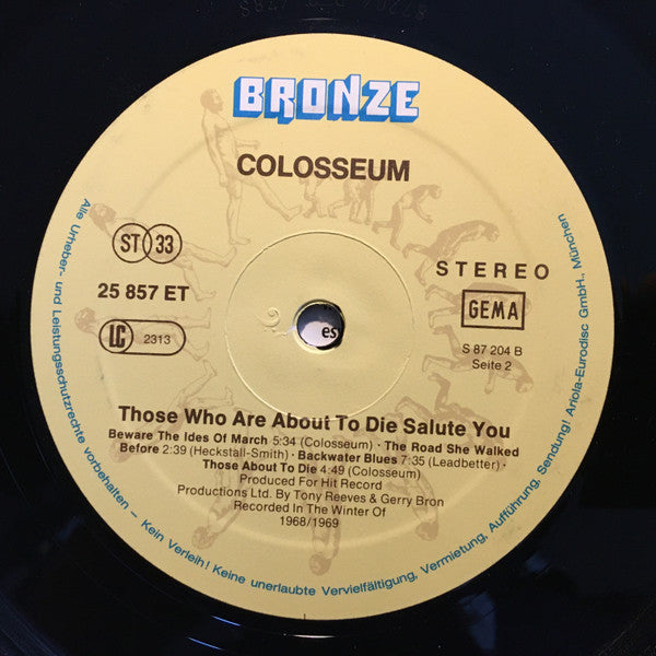 Colosseum - Those Who Are About To Die Salute You (LP, Album, RE)