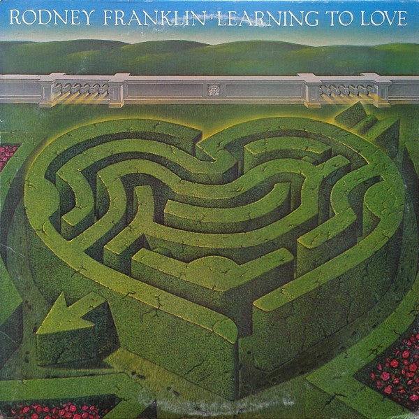 Rodney Franklin - Learning To Love (LP, Album)