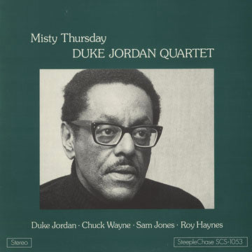 Duke Jordan Quartet - Misty Thursday (LP, Album, RE)