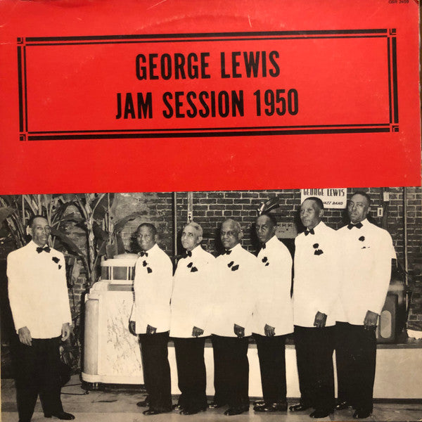 George Lewis' Ragtime Band - George Lewis Jam Session 1950(LP)