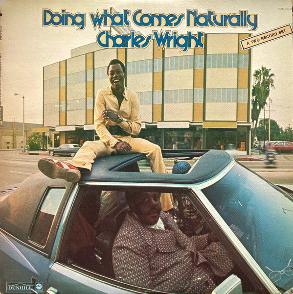 Charles Wright - Doing What Comes Naturally (2xLP, Album, San)