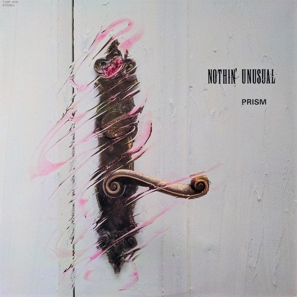 Prism (9) - Nothin' Unusual (LP, Album)