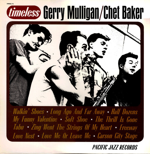 Gerry Mulligan & Chet Baker - Timeless (LP, Comp, RE)