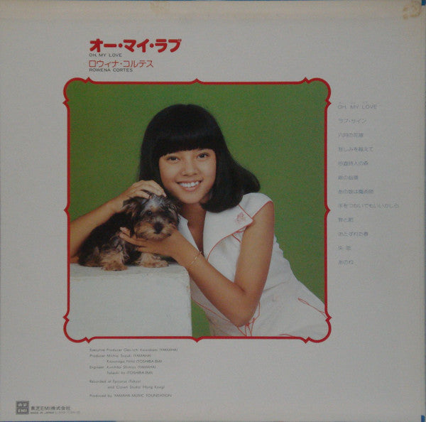 Rowena Cortes = ロウィナ・コルテス* - Oh, My Love = オー・マイ・ラブ (LP, Album)